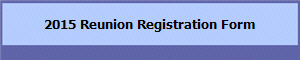 2015 Reunion Registration Form